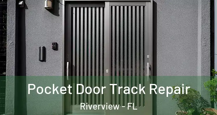  Pocket Door Track Repair Riverview - FL